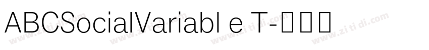 ABCSocialVariabl e T字体转换